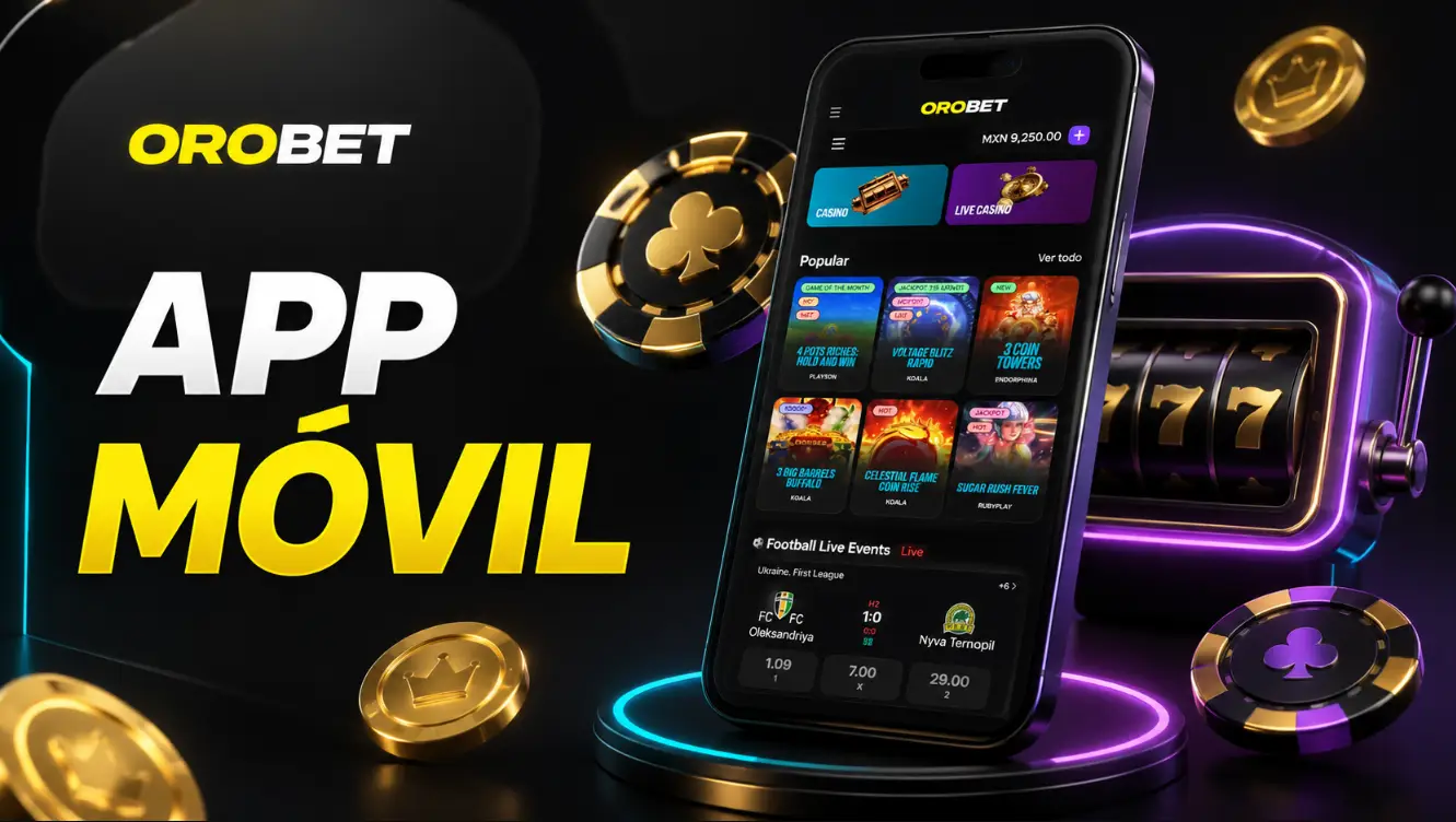 Orobet app para jugar desde el celular
