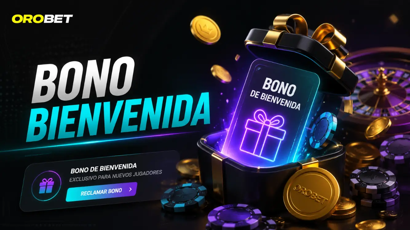 Orobet bono de bienvenida para nuevos jugadores